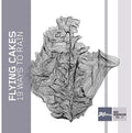 Geyer,benjamin / Flying Cakes - 19 Ways To Rain - Music CD