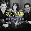 Schumann / Horszowski Trio - Complete Piano Trios - Music CD