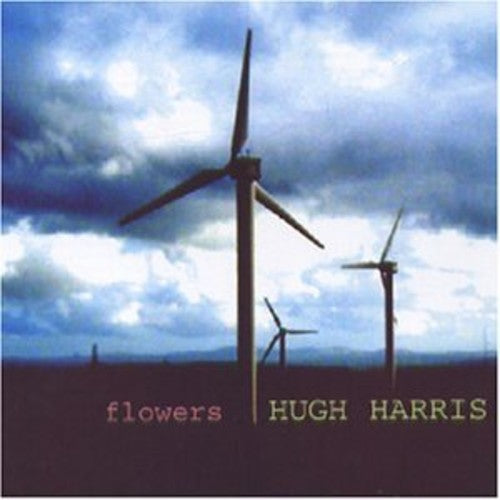Harris,hugh - Flowers - Music CD