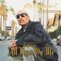 Mr Capone-e - California Love: All Eyez On Me - Music CD