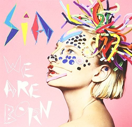 Sia - We Are Born - Music CD