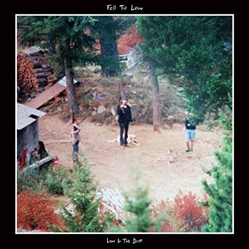 Fell To Low - Low In The Dust - Vinyl Record
