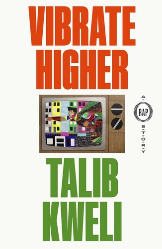 Kweli,talib - Vibrate Higher - Books