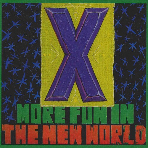 X - More Fun In The New World - Music CD