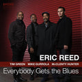 Reed,eric - Everybody Gets The Blues - Music CD