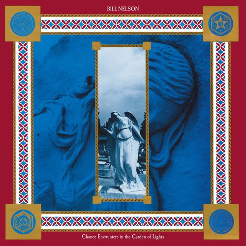 Nelson,bill - Chance Encounters In The Garden Of Lights: Deluxe - Music CD