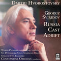 Georgy Sviridov: Russia Cast Adrift Music CD