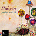 Morlock / Various - Jocelyn Morlock: Halcyon - Music CD