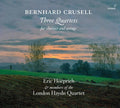 Crusell / Hoeprich - Bernhard Crusell: Three Quartets For Clarinet - Music CD