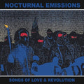 Nocturnal Emissions - Songs Of Love & Revolution - Vinyl Record