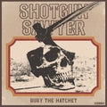 Shotgun Sawyer - Bury The Hatchet - Music CD