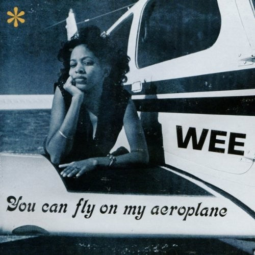 Wee - You Can Fly On My Aeroplane - Vinyl Record