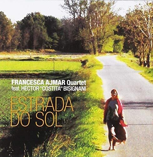 Ajmar,francesca Quartet - Estrada Do Sol - Music CD