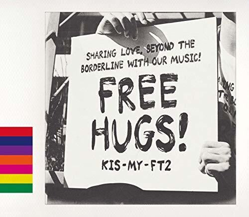 Kis-my-ft2 - Free Hugs! (version B) - Music CD