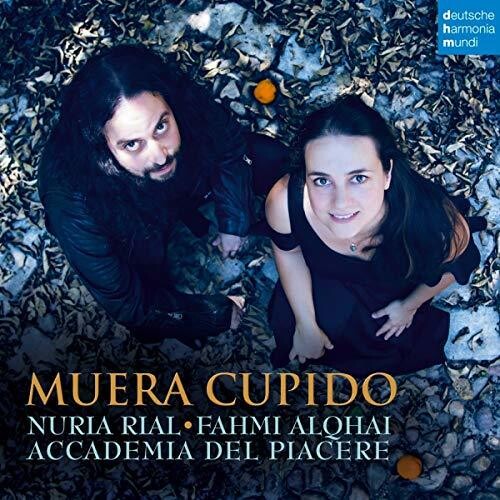 Rial,nuria / Accademia Del Piacere - Muera Cupido - Music CD