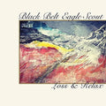 Black Belt Eagle Scout - Loss & Relax / Half Colored Hair - Music CD