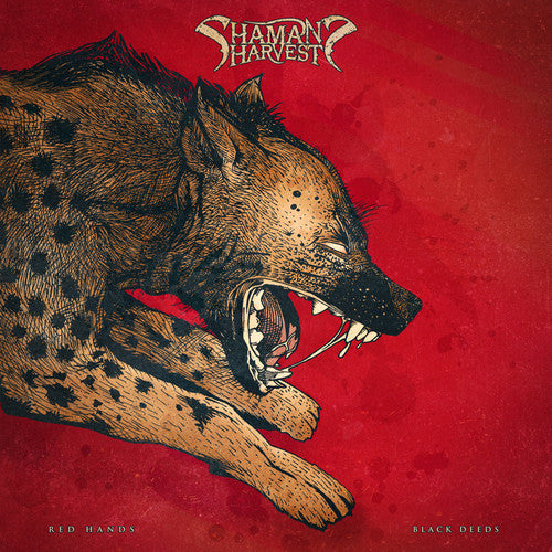 Shaman's Harvest - Red Hands Black Deeds - Music CD