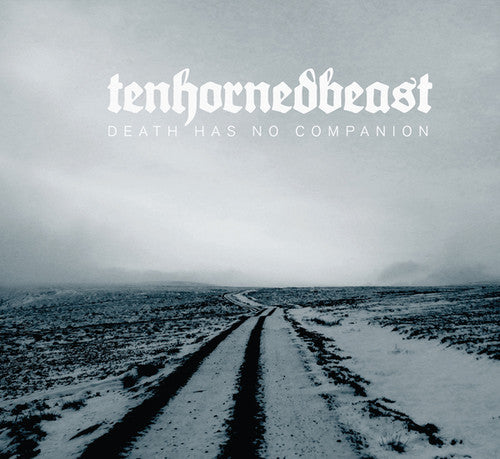 Tenhornedbeast - Death Has No Companion - Music CD