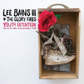 Bains Iii,lee & Glory Fires - Youth Detention - Vinyl Record