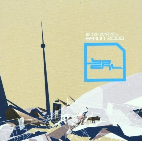 Bpitch Control: Berlin 2000 / Various - Bpitch Control: Berlin 2000 / Various - Music CD