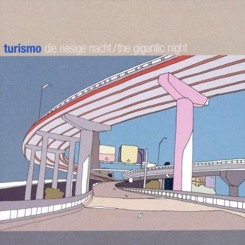 Turismo - Gigantic Night - Music CD