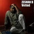Zeshan B - Vetted - Music CD