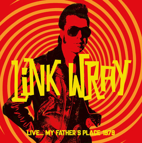 Wray,link - Live... My Father's Place 1979 - Music CD