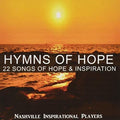 Nashville Inspirational Players - Hymns Of Hope - Music CD