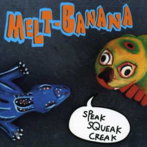 Melt-banana - Speak Squeak - Music CD