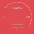 Tripmastaz - Wax Mania - Vinyl Record