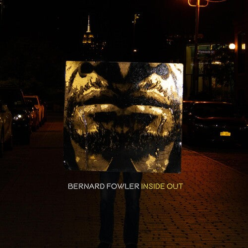 Fowler,bernard - Inside Out - Music CD