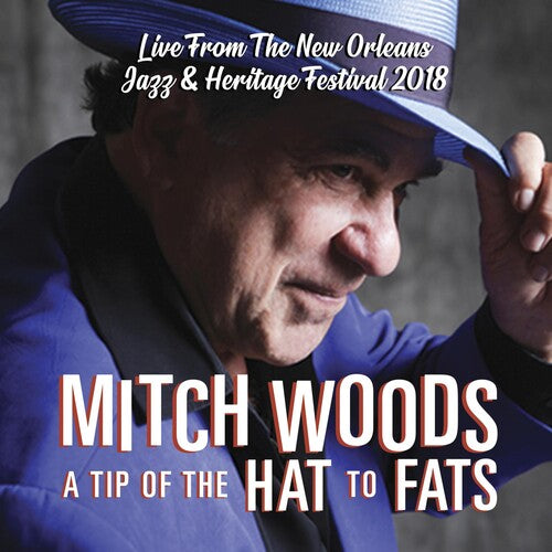 Woods,mitch - Tip Of The Hat To Fats - Music CD