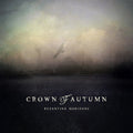 Crown Of Autumn - Byzantine Horizons - Music CD