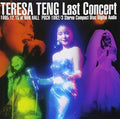 Teng,teresa - St Last Concert 1985.12.15 At Nhk Hall - Music CD