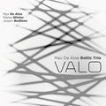 De Aloe,max Baltic Trio - Valo - Music CD