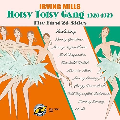 Mills,irving & His Hotsy Totsy Gang - First 24 Sides - Music CD