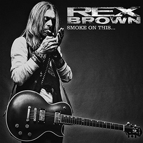 Brown,rex - Smoke On This - Music CD