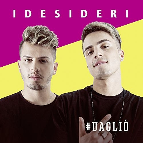 I Desideri - #uaglio - Music CD