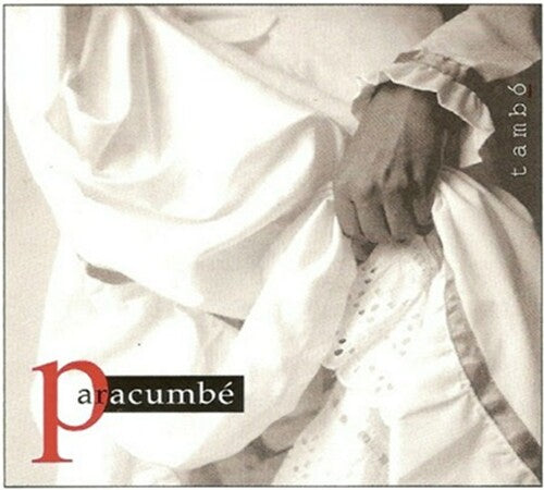 Paracumbe - Tambo - Music CD