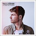 Vallieres,vincent - Le Temps Des Vivants - Vinyl Record