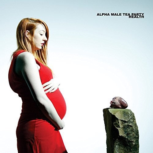 Alpha Male Tea Party - Health - Music CD