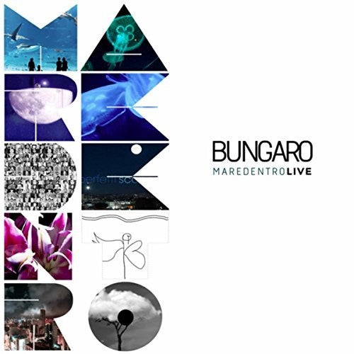 Bungaro - Maredentro Live - Music CD