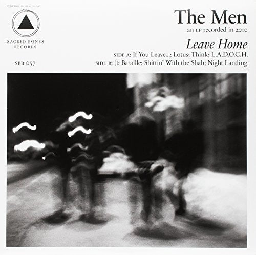 Men - Leave Home (sacred Bones 10th Anniversary Edition) - Vinyl Record