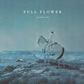 Us And Us Only - Full Flower - Vinyl Record