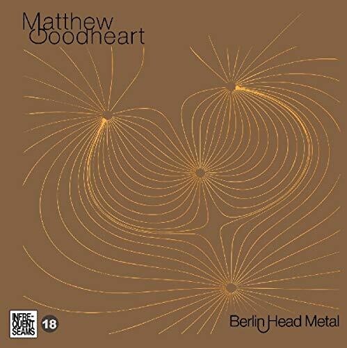Goodheart,matthew - Berlin Head Metal - Music CD