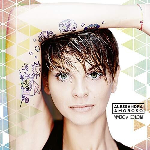 Amoroso,alessandra - Vivere A Colori - Music CD