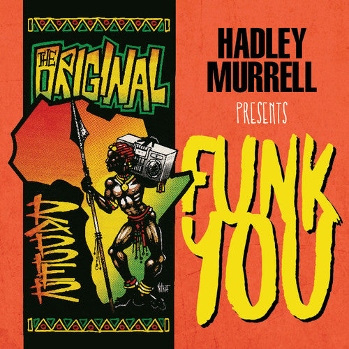Hadley Murrell Presents - Funk You - Music CD