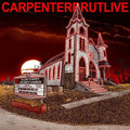 Carpenterbrutlive Music CD