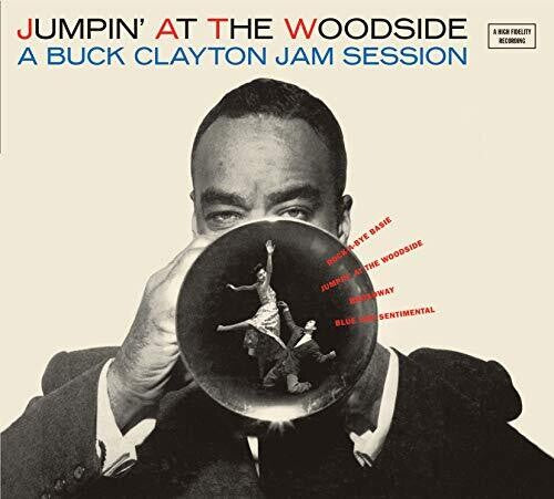 Clayton,buck - Jumpin At The Woodside / Huckle-buck & Robbins - Music CD