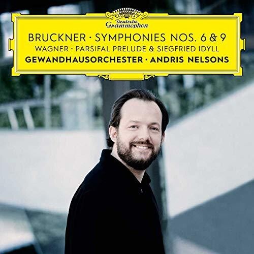 Bruckner / Wagner / Nelsons / Gewandhausorchester - Symphonies Nos 6 & 9 / Siegfried Idyll - Music CD